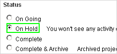 How can I make my project as On Hold? How can I make my project as On Hold?